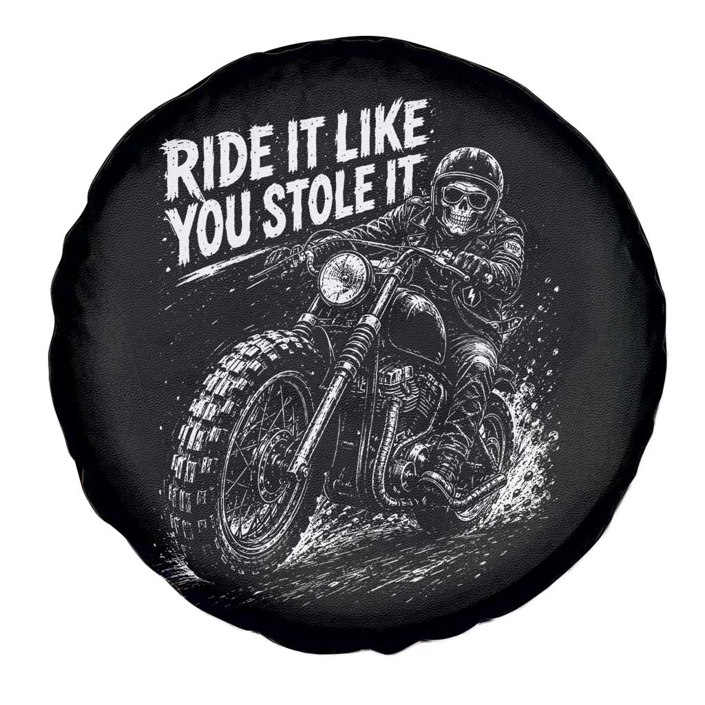 Ride It Like You Stole It Skeleton Rider Vintage Motorcycle Graphic Spare Tire Cover Biker Enthusiasts