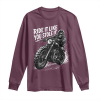 Ride It Like You Stole It Skeleton Rider Vintage Motorcycle Graphic Long Sleeve Shirt Biker Enthusiasts