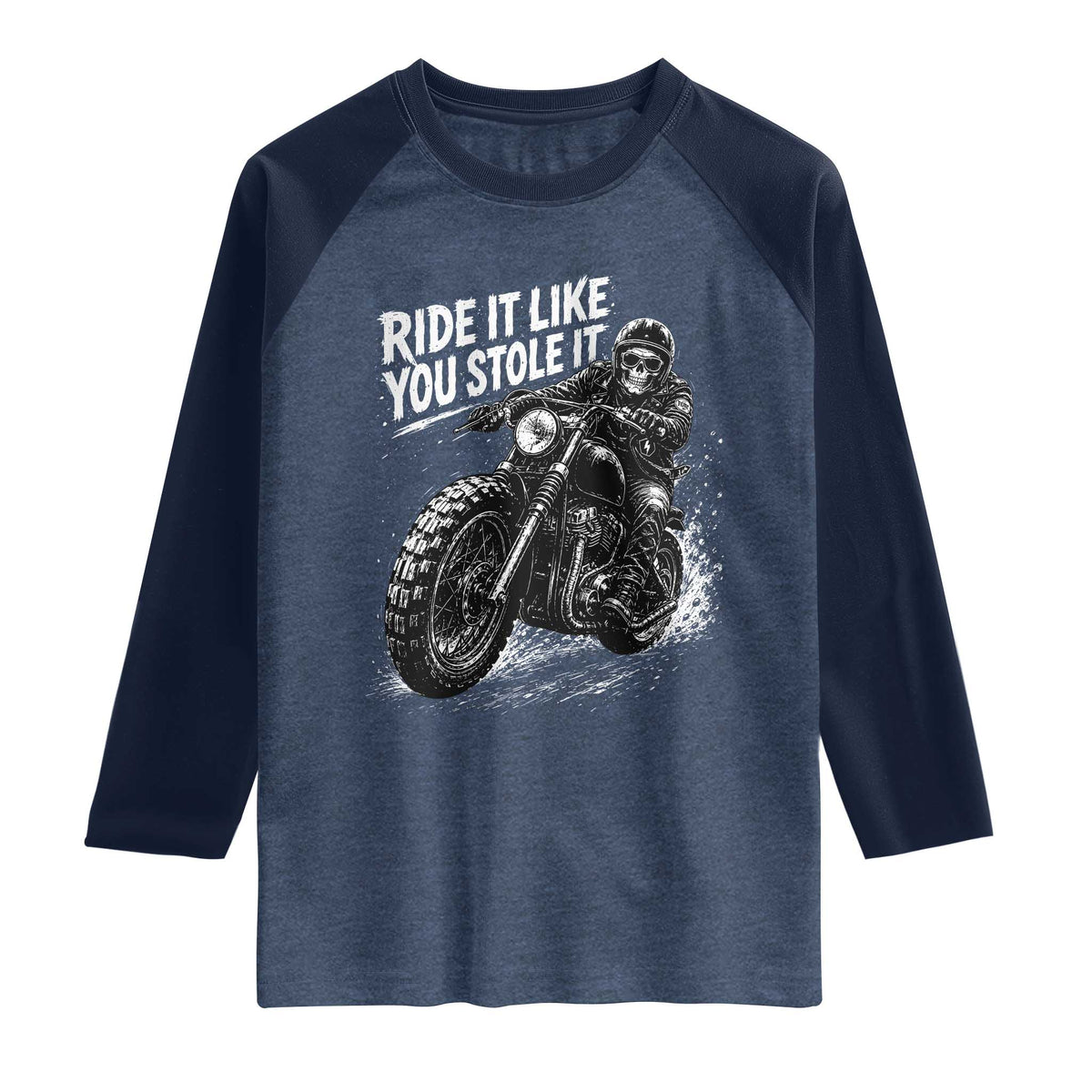Ride It Like You Stole It Skeleton Rider Vintage Motorcycle Graphic Raglan Shirt Biker Enthusiasts