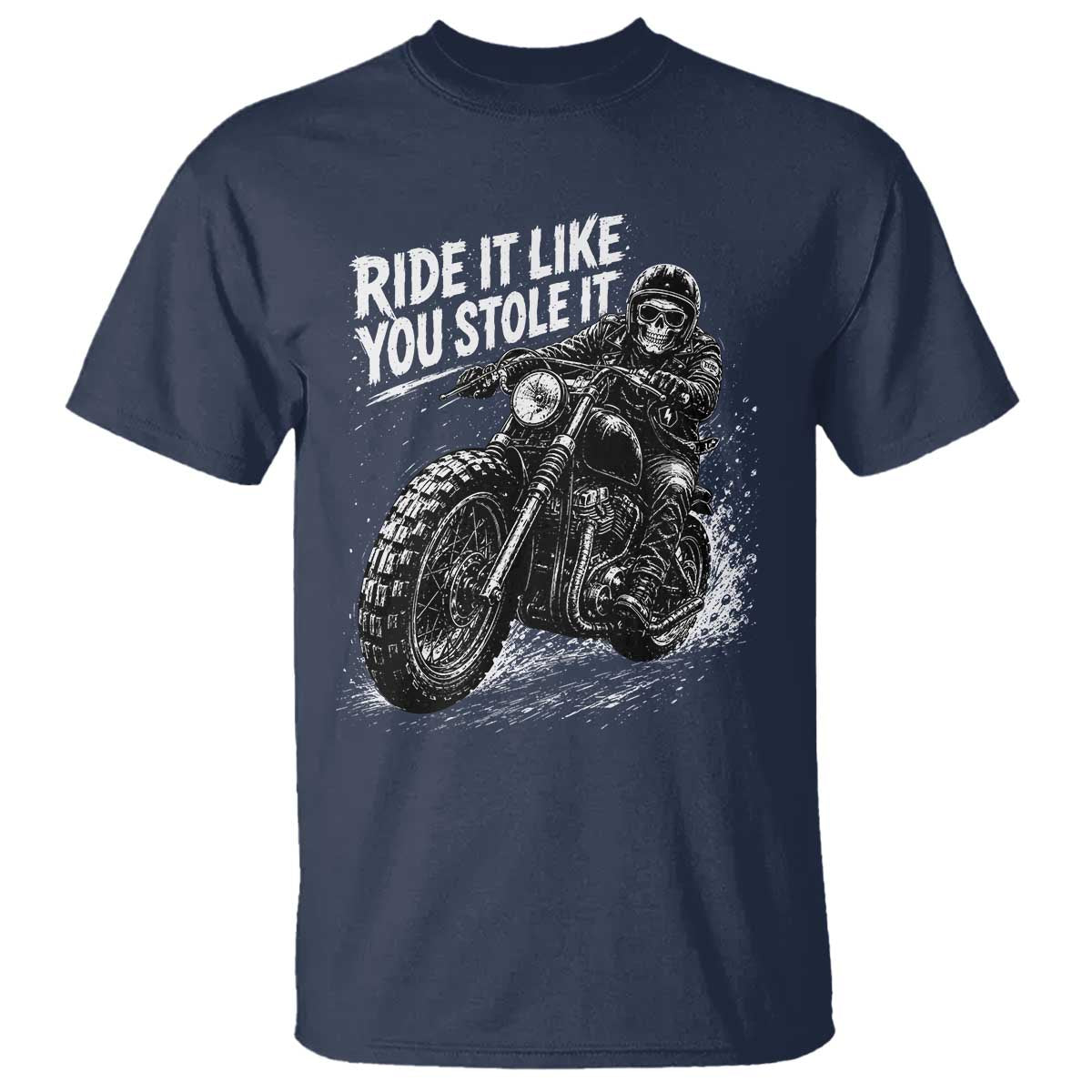 Ride It Like You Stole It Skeleton Rider Vintage Motorcycle Graphic T Shirt Biker Enthusiasts