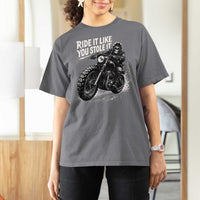 Ride It Like You Stole It Skeleton Rider Vintage Motorcycle Graphic T Shirt For Women Biker Enthusiasts
