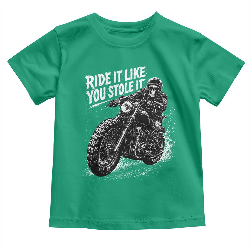 Ride It Like You Stole It Skeleton Rider Vintage Motorcycle Graphic Toddler T Shirt Biker Enthusiasts