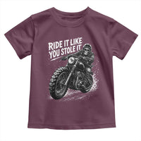 Ride It Like You Stole It Skeleton Rider Vintage Motorcycle Graphic Toddler T Shirt Biker Enthusiasts