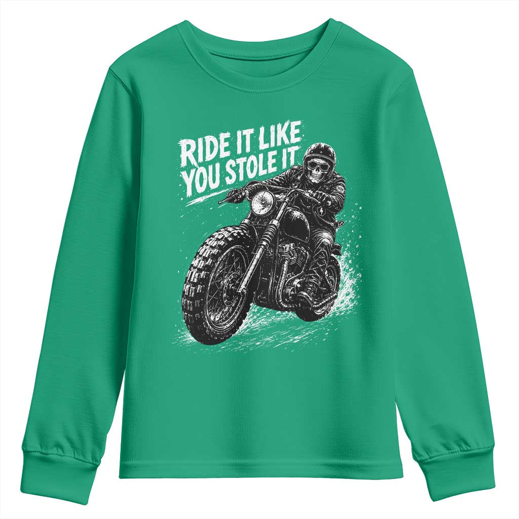 Ride It Like You Stole It Skeleton Rider Vintage Motorcycle Graphic Youth Sweatshirt Biker Enthusiasts