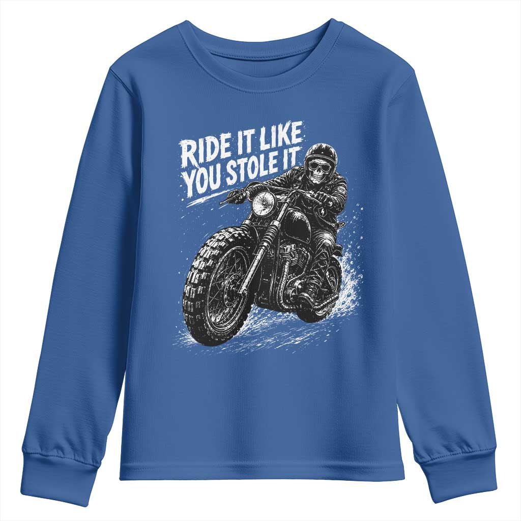 Ride It Like You Stole It Skeleton Rider Vintage Motorcycle Graphic Youth Sweatshirt Biker Enthusiasts