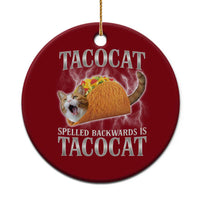 Tacocat Spelled Backwards Is Tacocat Ceramic Ornament Funny Cat Gift 90s Bootleg - Wonder Print Shop