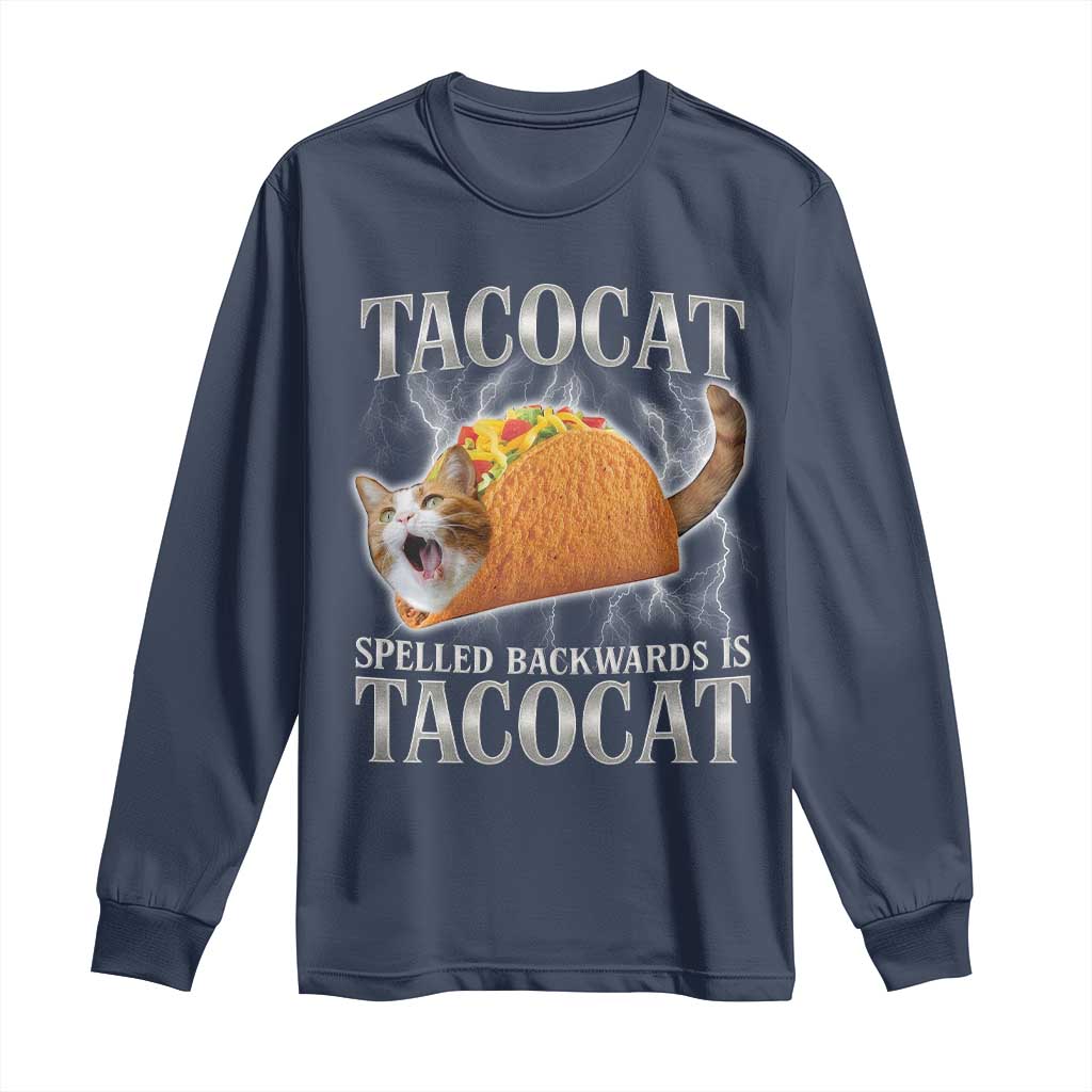 Tacocat Spelled Backwards Is Tacocat Long Sleeve Shirt Funny Cat Gift 90s Bootleg - Wonder Print Shop