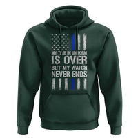 Police Retirement Hoodie My Time In Uniform Is Over USA Flag Retied Officer Gifts