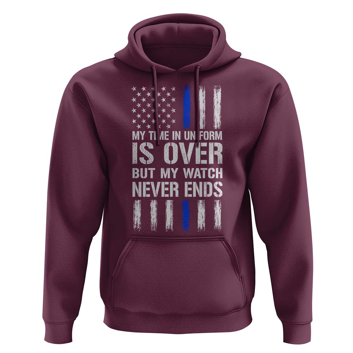Police Retirement Hoodie My Time In Uniform Is Over USA Flag Retied Officer Gifts