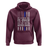 Police Retirement Hoodie My Time In Uniform Is Over USA Flag Retied Officer Gifts