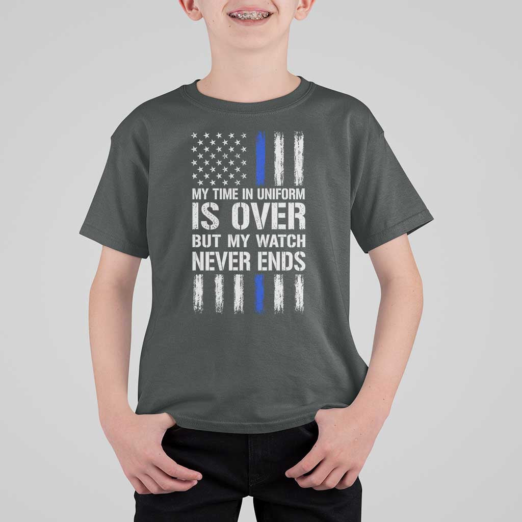 Police Retirement T Shirt For Kid My Time In Uniform Is Over USA Flag Retied Officer Gifts