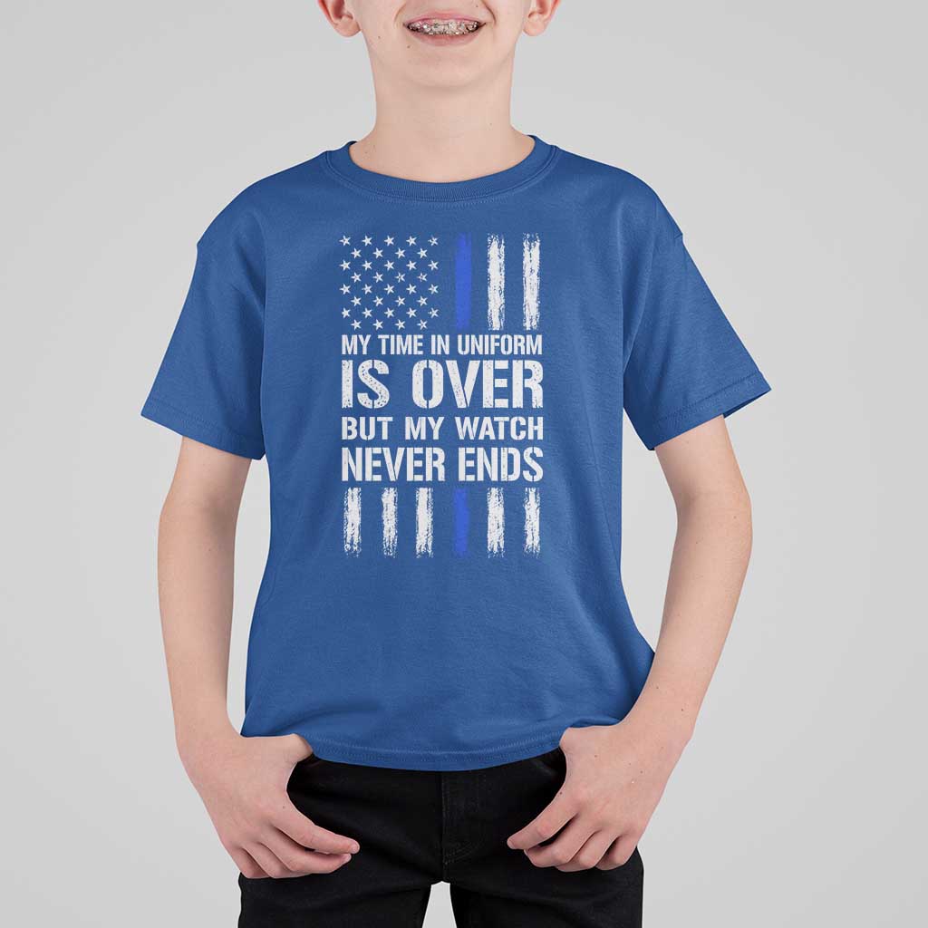 Police Retirement T Shirt For Kid My Time In Uniform Is Over USA Flag Retied Officer Gifts