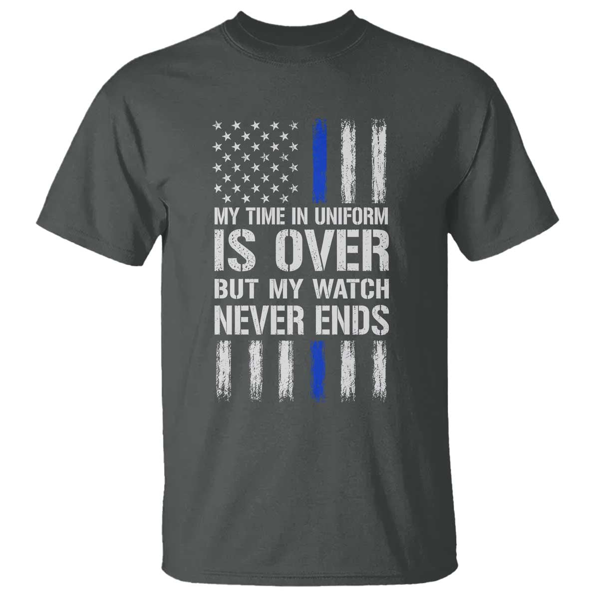 Police Retirement T Shirt My Time In Uniform Is Over USA Flag Retied Officer Gifts