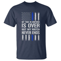 Police Retirement T Shirt My Time In Uniform Is Over USA Flag Retied Officer Gifts