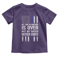 Police Retirement Toddler T Shirt My Time In Uniform Is Over USA Flag Retied Officer Gifts