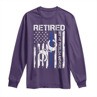 Police Retirement Long Sleeve Shirt Retired Not My Problem Anymore Handcuffs US Flag Retired Police Graphic