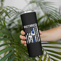 Police Retirement Skinny Tumbler Retired Not My Problem Anymore Handcuffs US Flag Retired Police Graphic