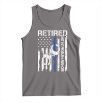 Police Retirement Tank Top Retired Not My Problem Anymore Handcuffs US Flag Retired Police Graphic