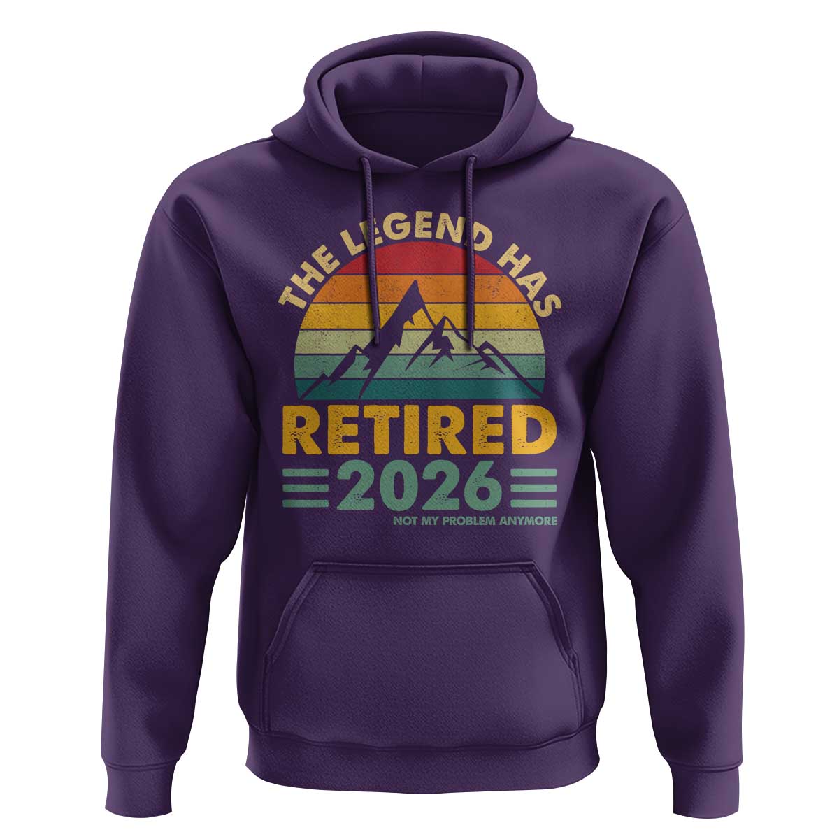 Retired 2026 Not My Problem Anymore Hoodie Vintage Retirement Gift