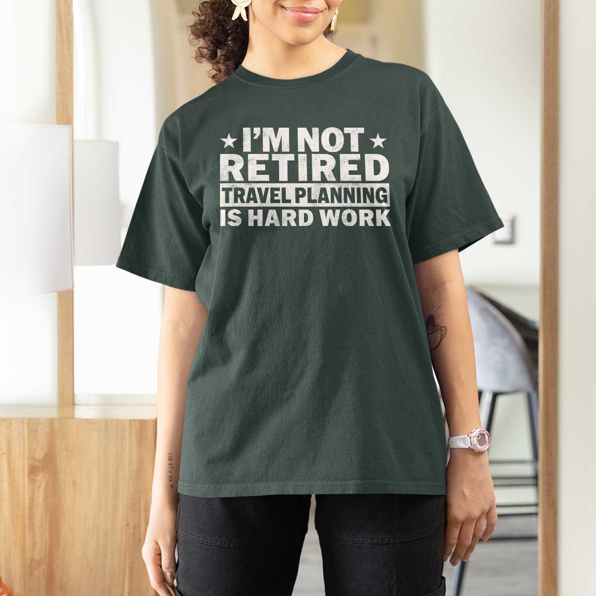 Im Not Retired Travel Planning Is Hard Work T Shirt For Women Funny Vacation Retirement Gift