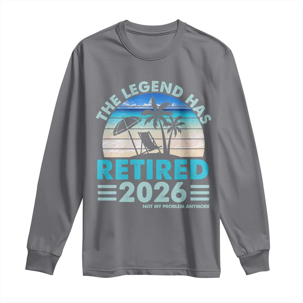 The Legend Has Retired 2026 Long Sleeve Shirt Vintage Tropical Beach Sunset Graphic Ocean Vibes