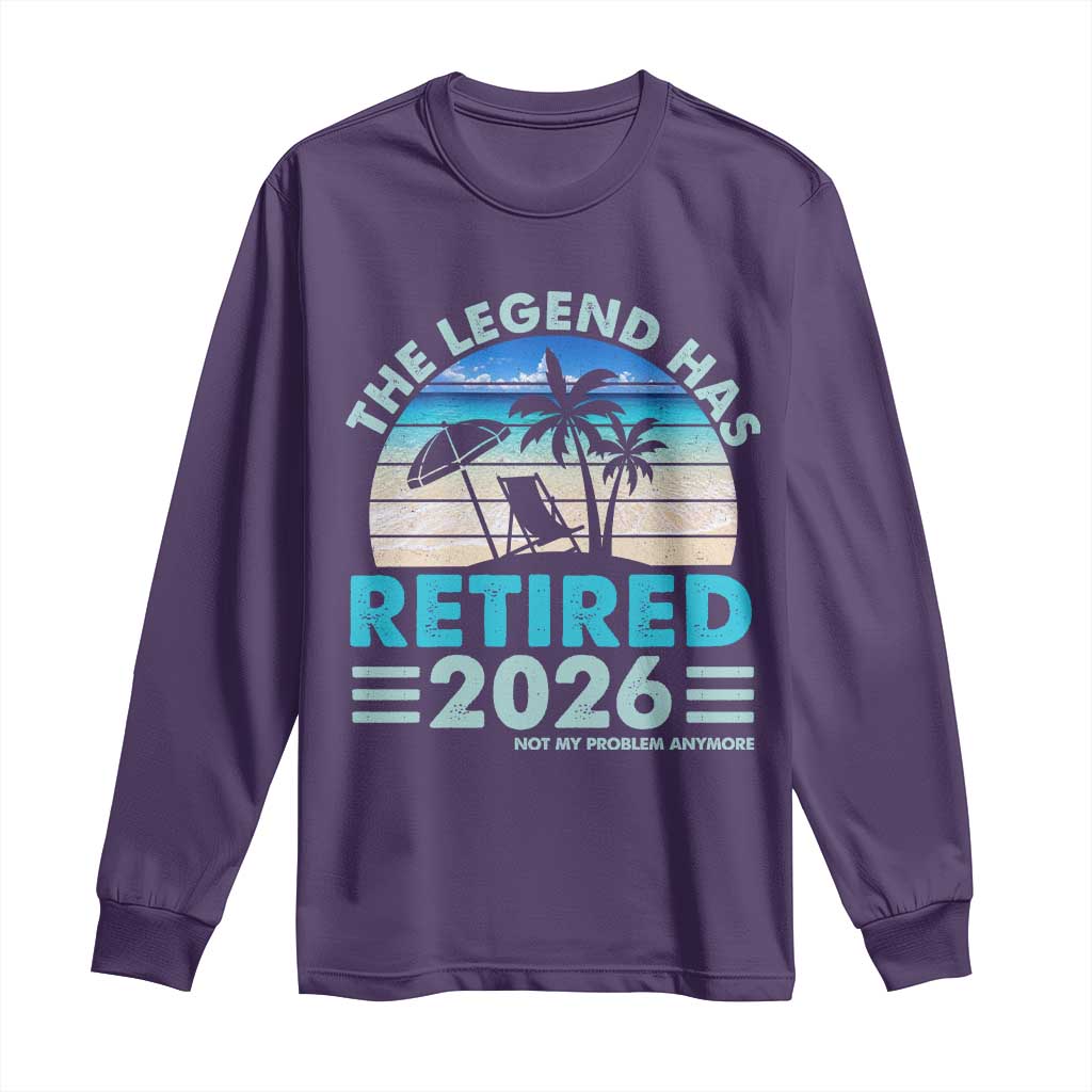 The Legend Has Retired 2026 Long Sleeve Shirt Vintage Tropical Beach Sunset Graphic Ocean Vibes