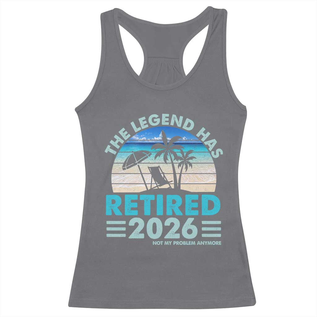 The Legend Has Retired 2026 Racerback Tank Top Vintage Tropical Beach Sunset Graphic Ocean Vibes