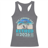 The Legend Has Retired 2026 Racerback Tank Top Vintage Tropical Beach Sunset Graphic Ocean Vibes
