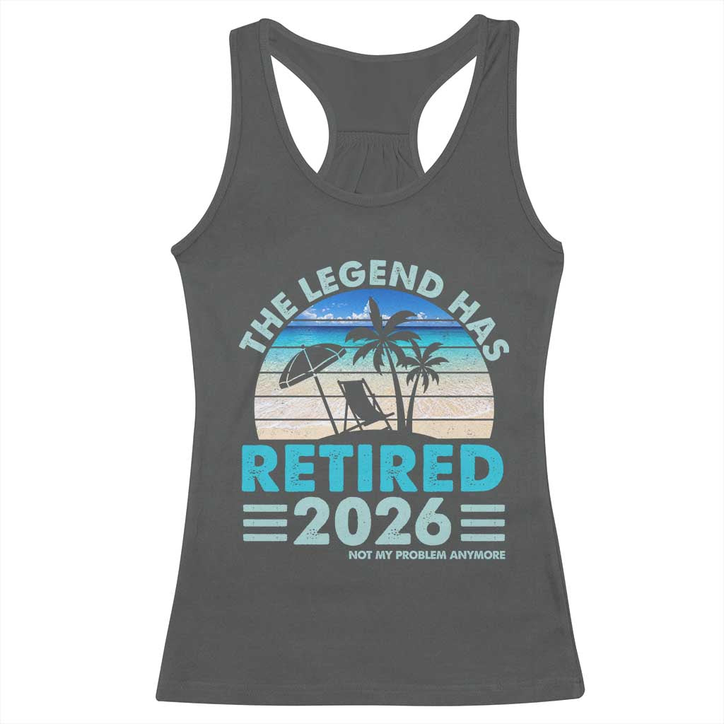 The Legend Has Retired 2026 Racerback Tank Top Vintage Tropical Beach Sunset Graphic Ocean Vibes