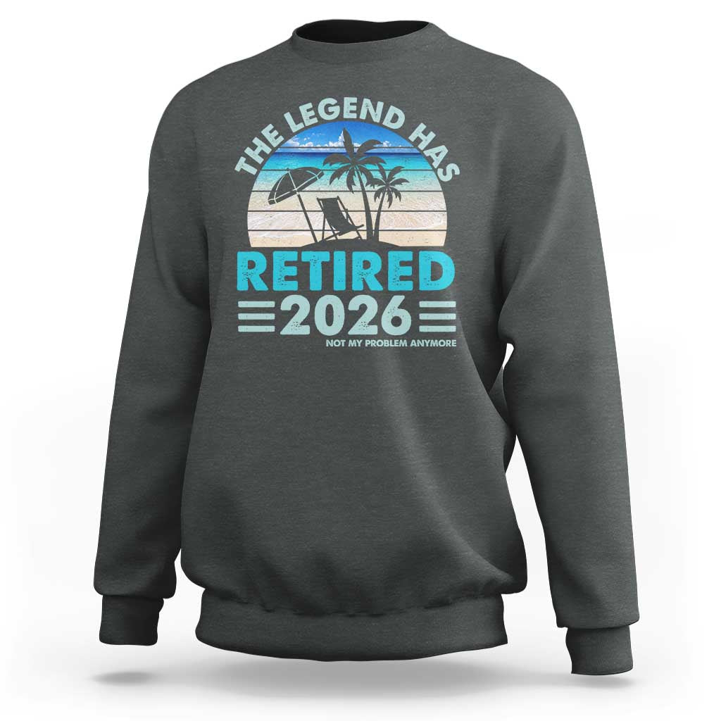 The Legend Has Retired 2026 Sweatshirt Vintage Tropical Beach Sunset Graphic Ocean Vibes
