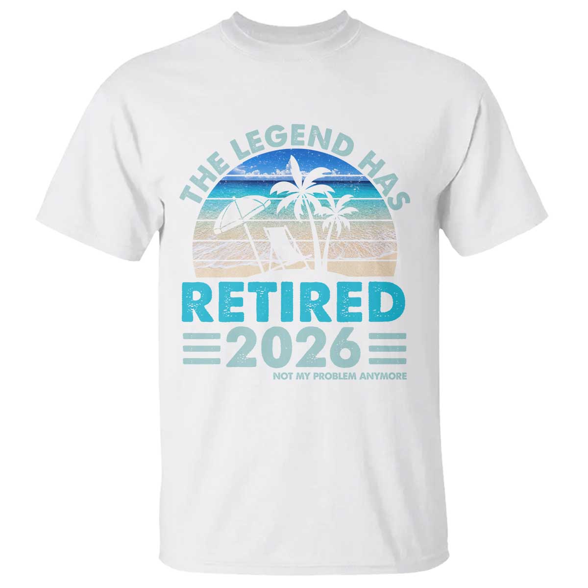 The Legend Has Retired 2026 T Shirt Vintage Tropical Beach Sunset Graphic Ocean Vibes