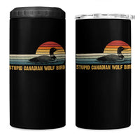 Stupid Canadian Wolf Bird 4 in 1 Can Cooler Tumbler Retro LGBT Hockey Fan - Wonder Print Shop