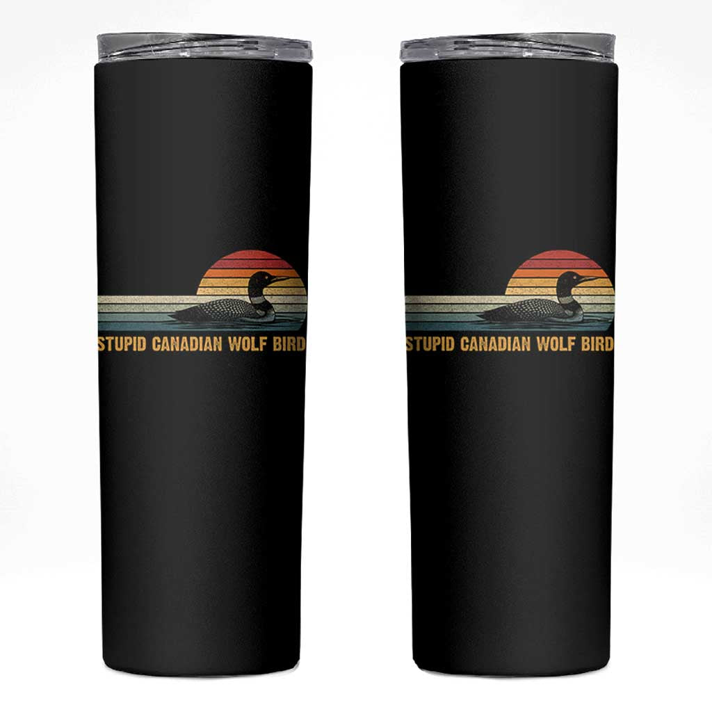 Stupid Canadian Wolf Bird Skinny Tumbler Retro LGBT Hockey Fan - Wonder Print Shop