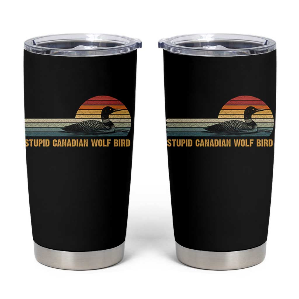 Stupid Canadian Wolf Bird Tumbler Cup Retro LGBT Hockey Fan - Wonder Print Shop
