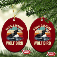 Stupid Canadian Wolf Bird Ceramic Ornament Funny Retro LGBT Romance Hockey Fan - Wonder Print Shop