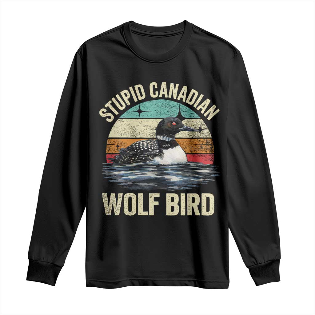 Stupid Canadian Wolf Bird Long Sleeve Shirt Funny Retro LGBT Romance Hockey Fan - Wonder Print Shop
