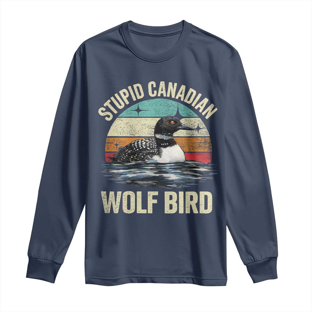 Stupid Canadian Wolf Bird Long Sleeve Shirt Funny Retro LGBT Romance Hockey Fan - Wonder Print Shop