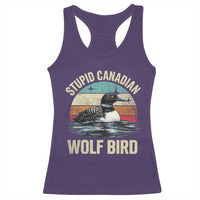 Stupid Canadian Wolf Bird Racerback Tank Top Funny Retro LGBT Romance Hockey Fan - Wonder Print Shop