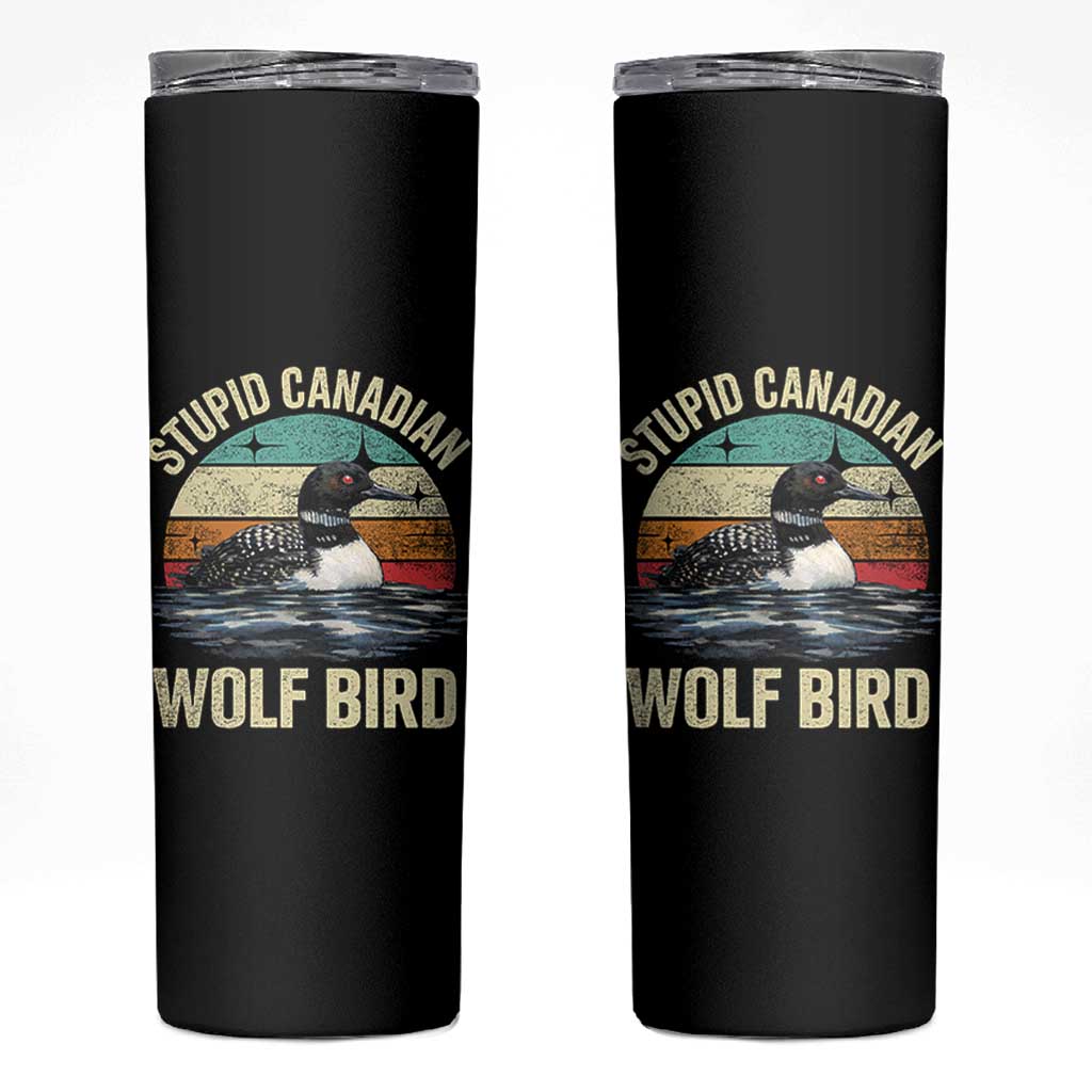 Stupid Canadian Wolf Bird Skinny Tumbler Funny Retro LGBT Romance Hockey Fan - Wonder Print Shop