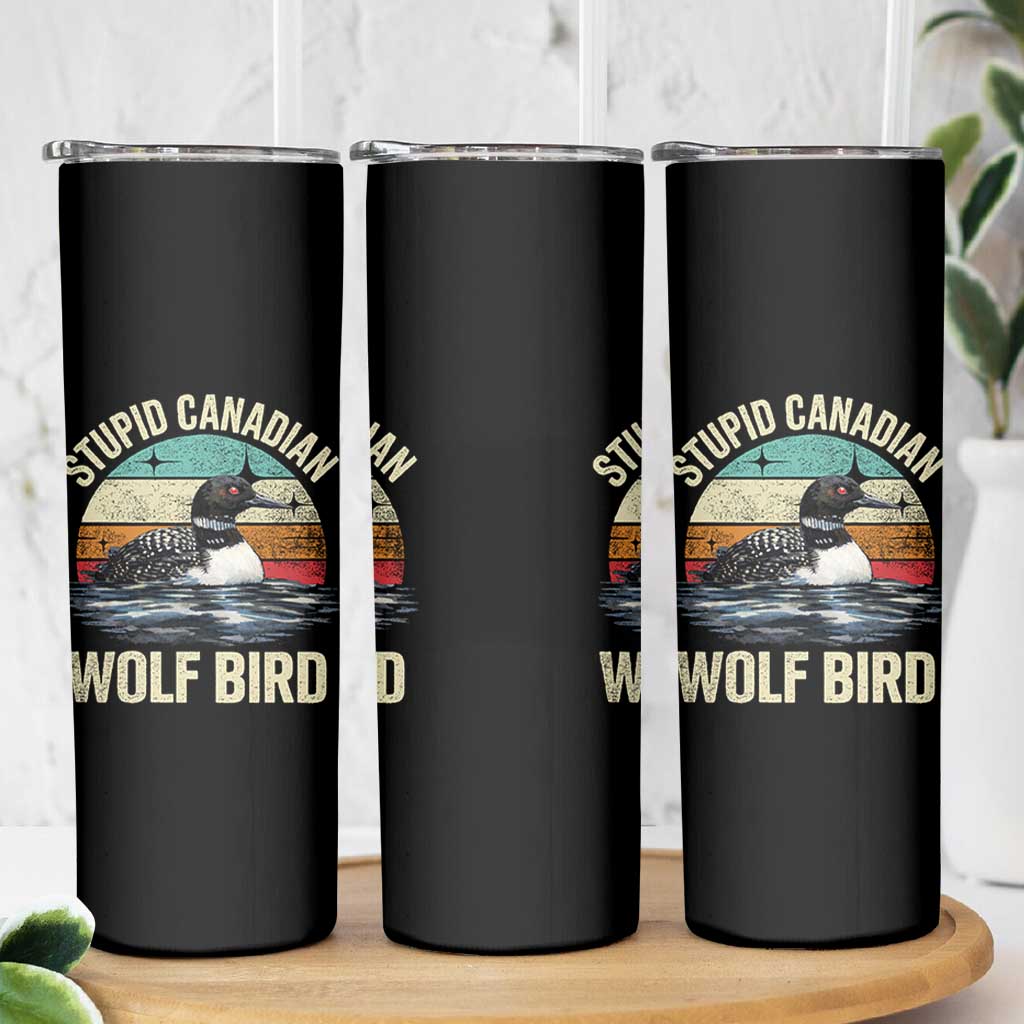 Stupid Canadian Wolf Bird Skinny Tumbler Funny Retro LGBT Romance Hockey Fan - Wonder Print Shop