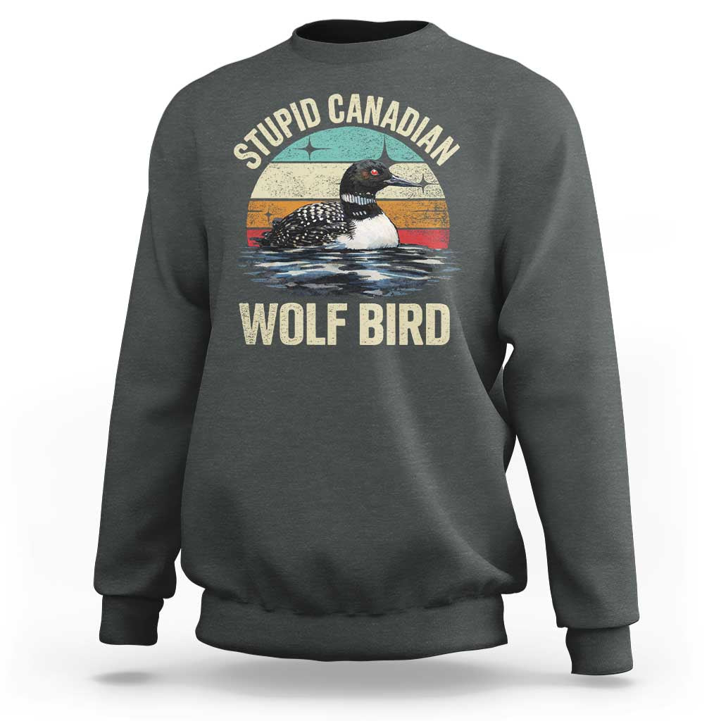 Stupid Canadian Wolf Bird Sweatshirt Funny Retro LGBT Romance Hockey Fan - Wonder Print Shop