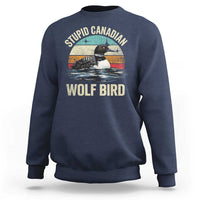 Stupid Canadian Wolf Bird Sweatshirt Funny Retro LGBT Romance Hockey Fan - Wonder Print Shop