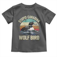 Stupid Canadian Wolf Bird Toddler T Shirt Funny Retro LGBT Romance Hockey Fan - Wonder Print Shop