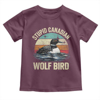 Stupid Canadian Wolf Bird Toddler T Shirt Funny Retro LGBT Romance Hockey Fan - Wonder Print Shop