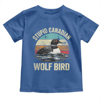 Stupid Canadian Wolf Bird Toddler T Shirt Funny Retro LGBT Romance Hockey Fan - Wonder Print Shop