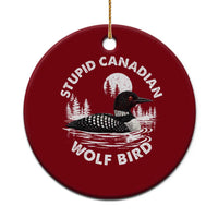Stupid Canadian Wolf Bird Ceramic Ornament Sarcastic LGBT Hockey Fan - Wonder Print Shop