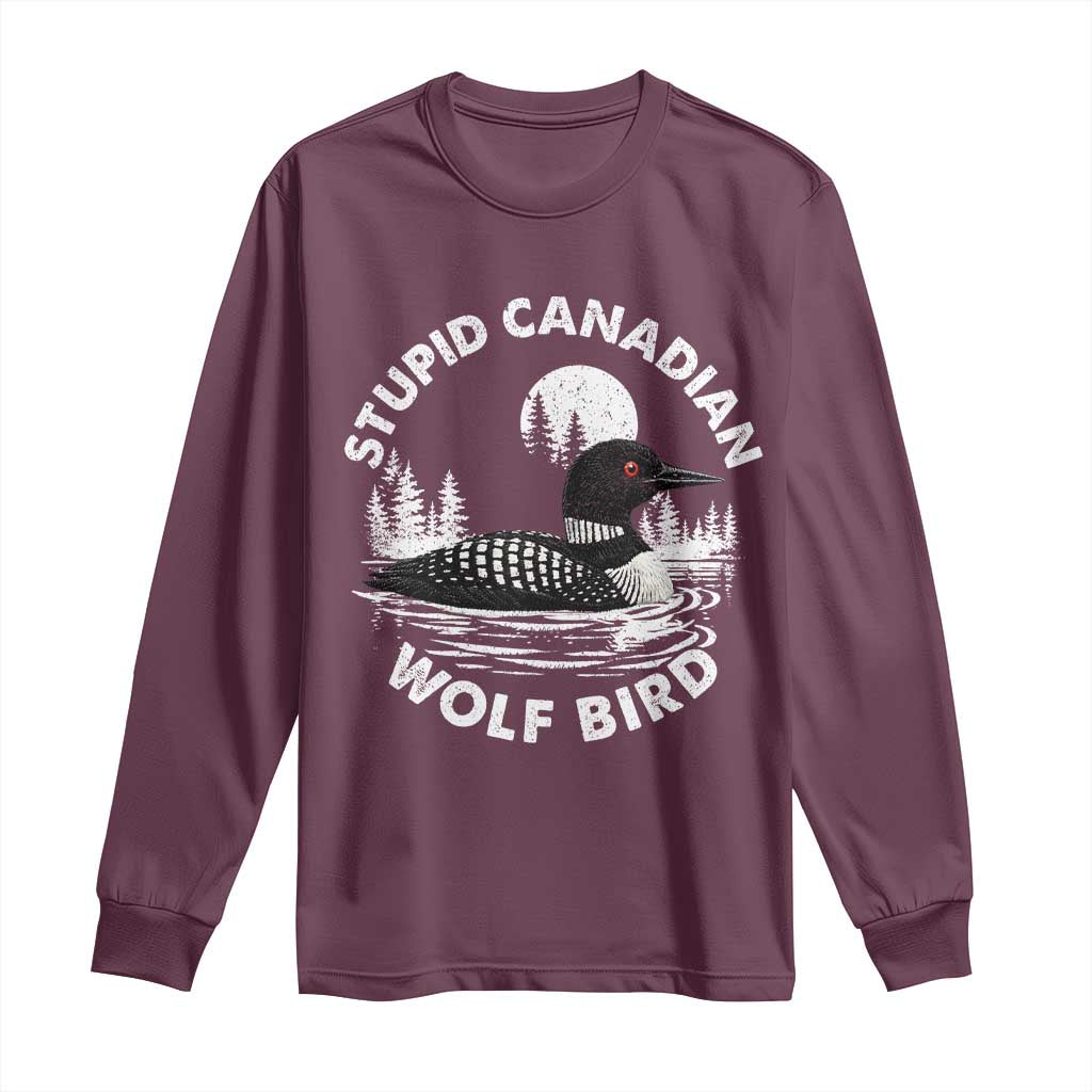 Stupid Canadian Wolf Bird Long Sleeve Shirt Sarcastic LGBT Hockey Fan - Wonder Print Shop