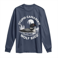 Stupid Canadian Wolf Bird Long Sleeve Shirt Sarcastic LGBT Hockey Fan - Wonder Print Shop