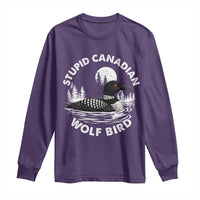 Stupid Canadian Wolf Bird Long Sleeve Shirt Sarcastic LGBT Hockey Fan - Wonder Print Shop