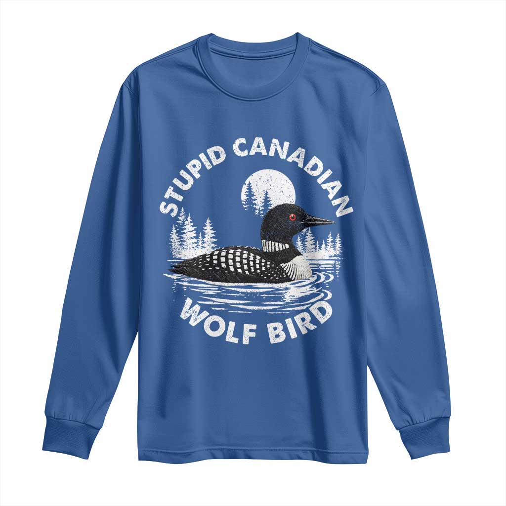 Stupid Canadian Wolf Bird Long Sleeve Shirt Sarcastic LGBT Hockey Fan - Wonder Print Shop